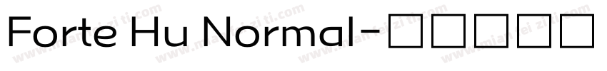 Forte Hu Normal字体转换